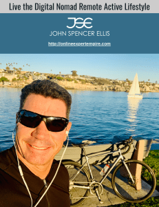Remote Business Digital Nomad Lifestyle - John Spencer Ellis