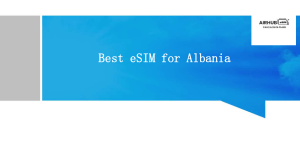 Best eSIM for Albania: Maximizing Internet Data and Callings