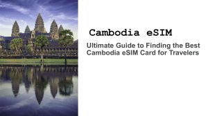 Ultimate Guide to Finding the Best Cambodia eSIM Card for Travelers