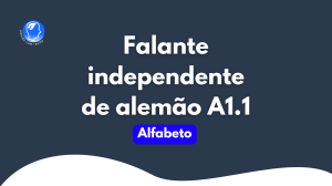 Aula de Alfabeto Alem&atilde;o A1.1