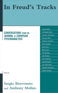 In Freud&rsquo;s Tracks: Psychoanalytic Conversations